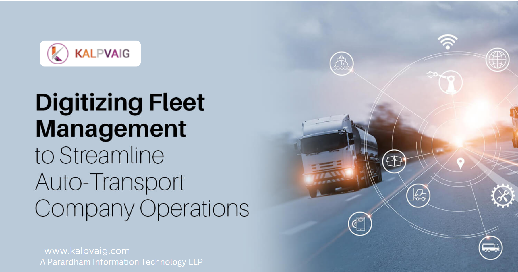 What Is Fleet Management In Logistics Guides And Benefits Kalpvaig Software Development Company